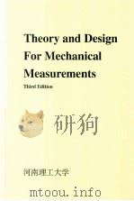 THEORY AND DESIGN FOR MECHANICAL MEASUREMENTS THIRD EDITION     PDF电子版封面     