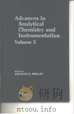Advances in analytical chemistry and instrumentation.Vol.3.1964.     PDF电子版封面     