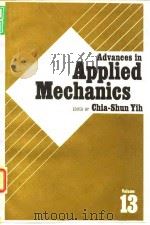 Advances in Applied Mechanics Chia-Shun Yih V.13.1973.     PDF电子版封面     