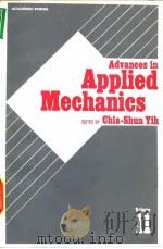 Advances in Applied Mechanics Chia-Shun Yih Vol.11.1971.     PDF电子版封面     