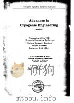 Advances in cryogenic engineering.Vol.1.1960.     PDF电子版封面     
