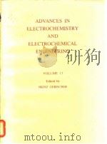 Advances in electrochemistry and electrochemical engineering;v.13.1984.     PDF电子版封面     