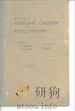 Advances in inorganic chemistry and radiochemistry.Vol.1.1959.     PDF电子版封面     