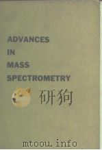 Advances in mass spectrometry.v.2.1661.Ed.by R.M.Elictt.     PDF电子版封面     