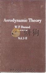Aerodynamic Theory W.F.Durand Editor-in-Chief Vol.ⅠⅡ     PDF电子版封面     