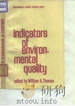 American Association for the Advancement of Sciences.Indicators of environmental quality.1972.     PDF电子版封面     