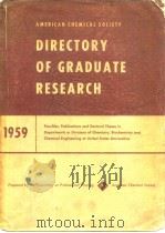 American Chemical Society.Directory of graduate research.1959.     PDF电子版封面     