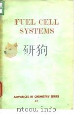 American Chemical Society.Division of Fuel Chemis-try. Fuel cell systems.1965.     PDF电子版封面     
