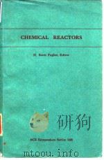 American Chemical Society.Division of Industrial and Engineering Chemical.Chemical reactors.1981.     PDF电子版封面     
