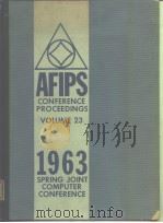 American Federation of Information processing Societies.Proceedings.1963 Spring Joint Computer Confe     PDF电子版封面     
