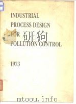 American Institute of Chemical Engineers.Industrial process design for pollution control.1975.（ PDF版）