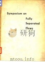 American Society of Mechanical Engineers.Fluids Engineering division.Symposium on Fully Separated Fl     PDF电子版封面     