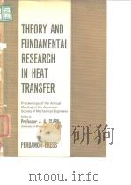 American Society of Mechanical Engineers. Theory and fundamental research in heat transfer. 1963.（ PDF版）