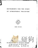 American Society of Mechanical Engineers.Instruments for the study of atomspheric pollution.1959.     PDF电子版封面     