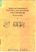 Analysis and Computation of Electric and Magnetic Field Problems SecondEdition K.J.Binns and P.J.Law（1973 PDF版）