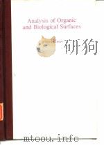 Analysis of organic and biological surfaces.ed.by Patrick Echlin.1984.     PDF电子版封面     