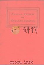 Annual review of nuclear science.Vol.9.1959.     PDF电子版封面     