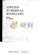 APPLIED NUMERICAL MODELLING Edited by C.A.BREBBIA     PDF电子版封面     