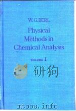 Berl.W.G.Physical Methods in Chemical Analysis.Vol.1.1950.     PDF电子版封面     