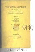 British Ecologyical Society.The water relations of plants.1963.     PDF电子版封面     
