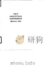 British Non-Ferrous Metals Research Assoiation.BNF Analytical Conference.1962.     PDF电子版封面     
