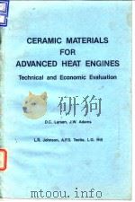 Ceramic materials for advanced heat engines.1985.     PDF电子版封面     