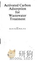 Chemical Robber Co.Activated carbon adsorption for wastewater treatment.1981.（ PDF版）