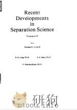 Chemical Rubber Co.Recent developments in separation science.v.4.1978.     PDF电子版封面     