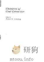 Chemistry of coal conversion.1985.     PDF电子版封面     