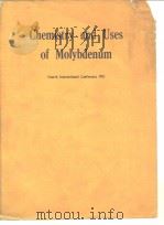 Climax International Conference on the Chemistry & Uses of Molybdenum.Chemistry and Uses of Molybden（ PDF版）