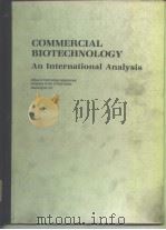 Commercial biotechnology;an international analysis.1984.     PDF电子版封面     