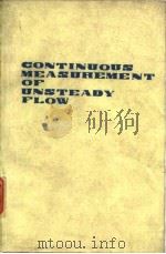 Continuous Measurement of Unsteady Flow D.P.Barrett  G.E.Walker.1964     PDF电子版封面     