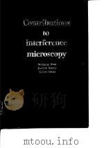 Contributions to Interference Microscopy（ PDF版）