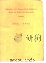 Council of Mining and Metallurgical Institutions Congress. Proceedings; v.2. 1982.     PDF电子版封面     