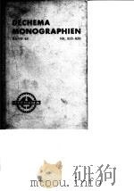 Deutsche Gesellschaft fur Chemisches Apparatewesen Dechema Monographien.Bd.48.1963.     PDF电子版封面     