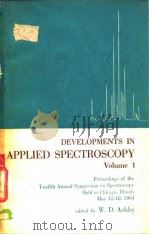 Devielopments in Applied Spectroscopy Vol.1 1962.     PDF电子版封面     
