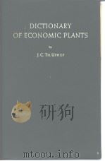 DICTIONARY OF ECONOMIC PLANTS     PDF电子版封面     