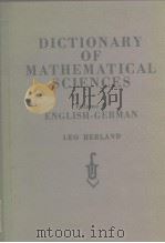DICTIONARY OF MATHEMATICAL SCIENCES Volume Ⅱ ENGLISH-GERMAN LEO HERLAND（ PDF版）