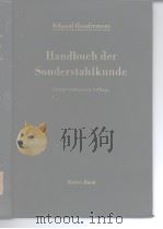 Edurard Houdremont Handbuch der Sonderstahlkunde Dritte verbesserte Auflage     PDF电子版封面     