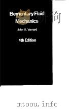 Elementary Fluid Mechanics John K.Vennard 4th Edition     PDF电子版封面     
