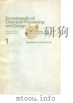 Encyclopedia of chemical processing and design.1.1976.     PDF电子版封面     
