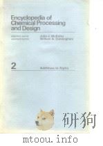 Encyclopedia of chemical processing and design.V.2.1977.     PDF电子版封面     