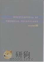 ENCYCLOPEDIA OF CHEMICAL TECHNOLOGY VOLUME 11（ PDF版）