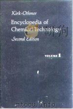 Encyclopedia of chemical technology.v.1.1963.     PDF电子版封面     