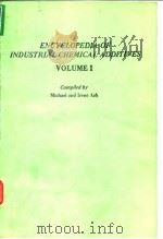 Encyclopedia of industrial chemical additives;v.1.1984.     PDF电子版封面     