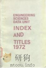 ENGINEERING SCIENCES DATA UNIT INDEX AND TITLES1972     PDF电子版封面     