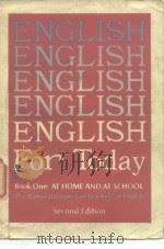 ENGLISH For Today Book One:AT HOME AND AT SCHOOL The National Council of Teachers of Englisg Second     PDF电子版封面     