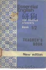 Essential English FOR FOREIGN STUDENTS Book1/2 TEACHER'S BOOK New edition Teacher's Book 1     PDF电子版封面     