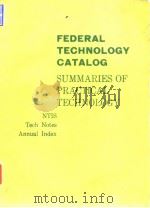 Federal techmology catalog 1982-Summaries of prac-tical technology.     PDF电子版封面     