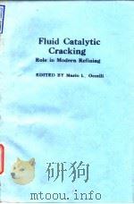 Fluid catalytic cracking:role in modern refining.1988.     PDF电子版封面     